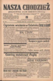 Nasza Chodzież: organ poświęcony obronie interesów narodowych na zachodnich ziemiach Polski 1939.08.09 R.10 Nr181