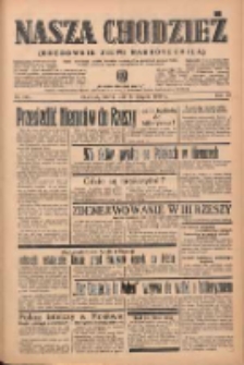 Nasza Chodzież: organ poświęcony obronie interes&oacute;w narodowych na zachodnich ziemiach Polski 1939.08.22 R.10 Nr191