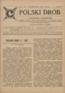 Polski Dr&oacute;b: czasopismo ilustrowane poświęcone hodowli drobiu, gołębi rasowych i pocztowych, ptactwa ozdobnego i śpiewającego, kr&oacute;likow, ps&oacute;w, kot&oacute;w oraz sprawom przemysłu i handlu produktami drobiowemi 1924.07 R.3 Nr13/14