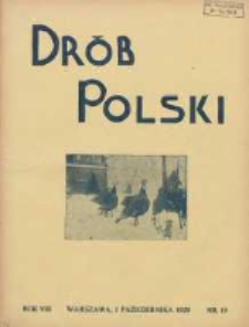 Polski Drób: organ Centralnego Komitetu do Spraw Hodowli Drobiu w Polsce 1929.10.01 R.8 Nr19