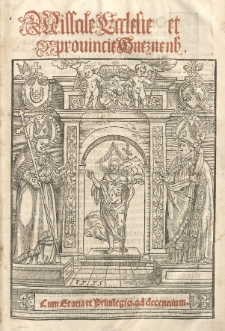 Missale ecclesie et provinciae gnesnens[is]