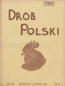 Polski Drób: organ Centralnego Komitetu do Spraw Hodowli Drobiu w Polsce 1929.08.01 R.8 Nr15