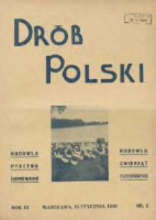 Polski Drób: organ Centralnego Komitetu do Spraw Hodowli Drobiu w Polsce 1930.01.15 R.9 Nr2