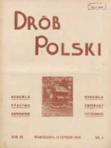 Polski Drób: organ Centralnego Komitetu do Spraw Hodowli Drobiu w Polsce 1930.02.15 R.9 Nr4
