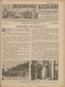 Przewodnik Katolicki: pismo ilustrowane dla Rodzin katolickich z dodatkami "Opiekun Dziatek", "Gospodarstwo", "Moja bibljoteka" 1925.03.22 R.31 Nr12