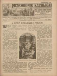 Przewodnik Katolicki: pismo ilustrowane dla Rodzin katolickich z dodatkami "Opiekun Dziatek", "Gospodarstwo", "Moja bibljoteka" 1925.05.03 R.31 Nr18