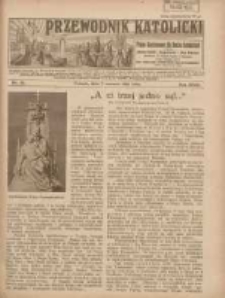 Przewodnik Katolicki: pismo ilustrowane dla Rodzin katolickich z dodatkami "Opiekun Dziatek", "Gospodarstwo", "Moja bibljoteka" 1925.06.07 R.31 Nr23