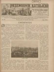 Przewodnik Katolicki: pismo ilustrowane dla Rodzin katolickich z dodatkami "Opiekun Dziatek", "Gospodarstwo", "Moja bibljoteka" 1925.11.29 R.31 Nr48