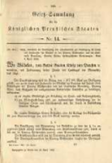 Gesetz-Sammlung f&uuml;r die K&ouml;niglichen Preussischen Staaten. 1885.04.20 No14