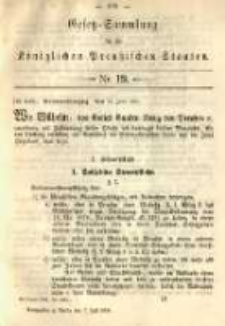 Gesetz-Sammlung f&uuml;r die K&ouml;niglichen Preussischen Staaten. 1891.07.07 No19