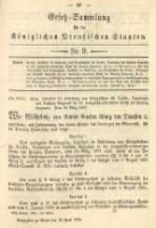 Gesetz-Sammlung f&uuml;r die K&ouml;niglichen Preussischen Staaten. 1893.04.12 No9