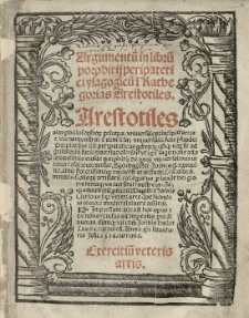 Argumentu[m] in libru[m] Porphirii peripatetici ysagogicu[m] i[n] Kathegorias Arestotiles [...] Exercitiu[m] veteris artis