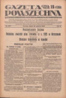 Gazeta Powszechna: wychodzi codziennie z czterema dodatkami tygodniowemi 1929.12.20 R.10 Nr294