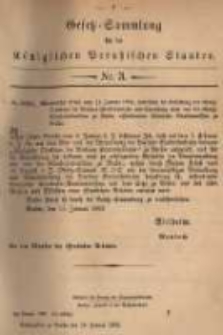 Gesetz-Sammlung für die Königlichen Preussischen Staaten. 1882.01.28 No3