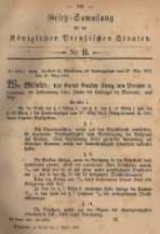 Gesetz-Sammlung für die Königlichen Preussischen Staaten. 1882.04.01 No11