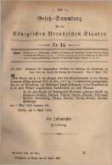Gesetz-Sammlung f&uuml;r die K&ouml;niglichen Preussischen Staaten. 1882.04.24 No14