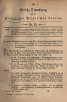 Gesetz-Sammlung f&uuml;r die K&ouml;niglichen Preussischen Staaten. 1882.04.28 No15