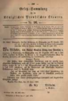 Gesetz-Sammlung f&uuml;r die K&ouml;niglichen Preussischen Staaten. 1882.07.17 No26