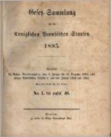 Gesetz-Sammlung f&uuml;r die K&ouml;niglichen Preussischen Staaten. 1895.02.21 No5