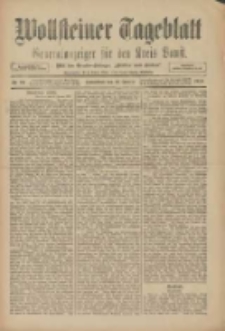Wollsteiner Tageblatt: Generalanzeiger f&uuml;r den Kreis Bomst: mit der Gratis-Beilage: "Bl&auml;tter und Bl&uuml;ten" 1910.01.29 Nr24
