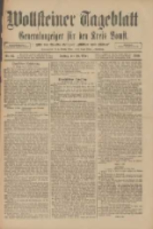 Wollsteiner Tageblatt: Generalanzeiger für den Kreis Bomst: mit der Gratis-Beilage: "Blätter und Blüten" 1910.03.18 Nr65