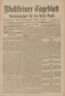 Wollsteiner Tageblatt: Generalanzeiger für den Kreis Bomst: mit der Gratis-Beilage: "Blätter und Blüten" 1910.03.27 Nr72