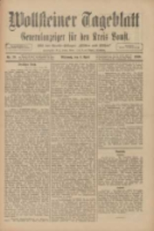 Wollsteiner Tageblatt: Generalanzeiger für den Kreis Bomst: mit der Gratis-Beilage: "Blätter und Blüten" 1910.04.06 Nr79