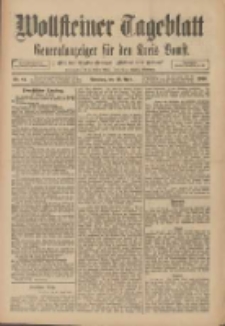 Wollsteiner Tageblatt: Generalanzeiger für den Kreis Bomst: mit der Gratis-Beilage: "Blätter und Blüten" 1910.04.12 Nr84