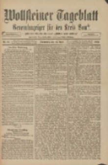 Wollsteiner Tageblatt: Generalanzeiger f&uuml;r den Kreis Bomst: mit der Gratis-Beilage: "Bl&auml;tter und Bl&uuml;ten" 1910.04.23 Nr94