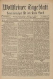 Wollsteiner Tageblatt: Generalanzeiger für den Kreis Bomst: mit der Gratis-Beilage: "Blätter und Blüten" 1910.04.29 Nr99