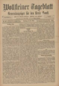 Wollsteiner Tageblatt: Generalanzeiger f&uuml;r den Kreis Bomst: mit der Gratis-Beilage: "Bl&auml;tter und Bl&uuml;ten" 1910.05.10 Nr107