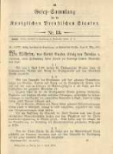 Gesetz-Sammlung für die Königlichen Preussischen Staaten. 1900.04.03 No13