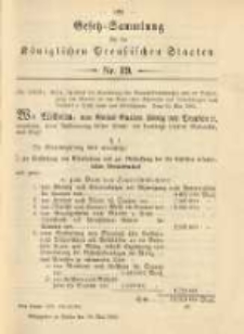 Gesetz-Sammlung f&uuml;r die K&ouml;niglichen Preussischen Staaten. 1900.05.29 No19