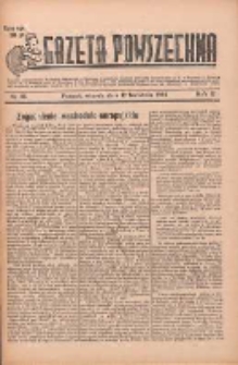 Gazeta Powszechna 1934.04.17 R.16 Nr86