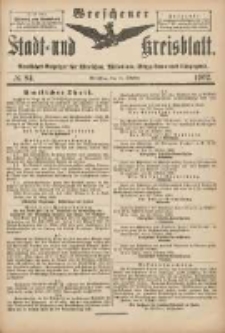 Wreschener Stadt und Kreisblatt: amtlicher Anzeiger für Wreschen, Miloslaw, Strzalkowo und Umgegend 1902.10.15 Nr84