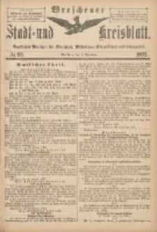 Wreschener Stadt und Kreisblatt: amtlicher Anzeiger für Wreschen, Miloslaw, Strzalkowo und Umgegend 1902.11.01 Nr89