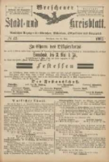 Wreschener Stadt und Kreisblatt: amtlicher Anzeiger für Wreschen, Miloslaw, Strzalkowo und Umgegend 1902.05.24 Nr42