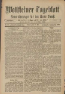 Wollsteiner Tageblatt: Generalanzeiger f&uuml;r den Kreis Bomst: mit der Gratis-Beilage: "Bl&auml;tter und Bl&uuml;ten" 1910.05.24 Nr118