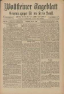 Wollsteiner Tageblatt: Generalanzeiger für den Kreis Bomst: mit der Gratis-Beilage: "Blätter und Blüten" 1910.06.08 Nr131