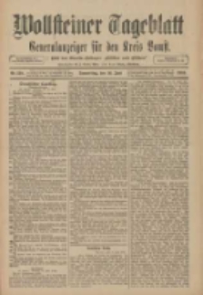 Wollsteiner Tageblatt: Generalanzeiger für den Kreis Bomst: mit der Gratis-Beilage: "Blätter und Blüten" 1910.06.16 Nr138