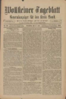 Wollsteiner Tageblatt: Generalanzeiger f&uuml;r den Kreis Bomst: mit der Gratis-Beilage: "Bl&auml;tter und Bl&uuml;ten" 1910.06.18 Nr140