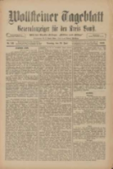 Wollsteiner Tageblatt: Generalanzeiger für den Kreis Bomst: mit der Gratis-Beilage: "Blätter und Blüten" 1910.06.19 Nr141