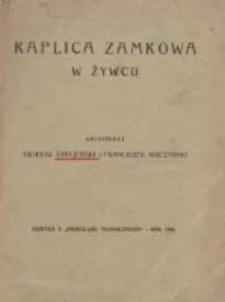 Kaplica zamkowa w Żywcu