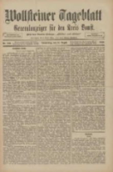 Wollsteiner Tageblatt: Generalanzeiger für den Kreis Bomst: mit der Gratis-Beilage: "Blätter und Blüten" 1910.08.11 Nr186