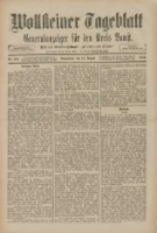 Wollsteiner Tageblatt: Generalanzeiger für den Kreis Bomst: mit der Gratis-Beilage: "Blätter und Blüten" 1910.08.13 Nr188