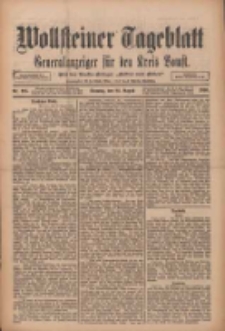 Wollsteiner Tageblatt: Generalanzeiger für den Kreis Bomst: mit der Gratis-Beilage: "Blätter und Blüten" 1910.08.21 Nr195