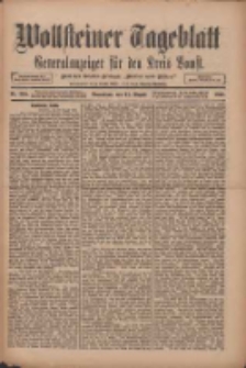 Wollsteiner Tageblatt: Generalanzeiger f&uuml;r den Kreis Bomst: mit der Gratis-Beilage: "Bl&auml;tter und Bl&uuml;ten" 1910.08.27 Nr200