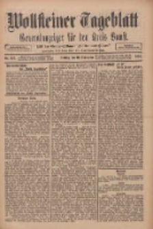 Wollsteiner Tageblatt: Generalanzeiger für den Kreis Bomst: mit der Gratis-Beilage: "Blätter und Blüten" 1910.09.16 Nr217