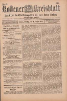 Kostener Kreisblatt: amtliches Veröffentlichungsblatt für den Kreis Kosten 1900.08.21 Jg.35 Nr67