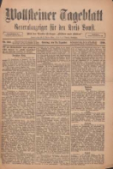 Wollsteiner Tageblatt: Generalanzeiger für den Kreis Bomst: mit der Gratis-Beilage: "Blätter und Blüten" 1910.12.25 Nr302